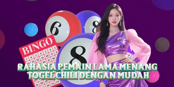 Rahasia Pemain Lama Menang Togel Chili Dengan Mudah